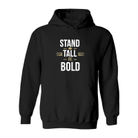 Product Stand tall, be bold Hoodie