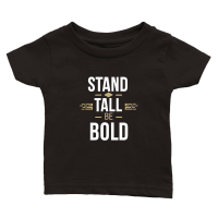 Product Stand tall, be bold Classic Baby Crewneck T-shirt