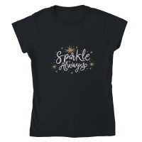 Product Sparkle always Classic Womens Crewneck T-shirt