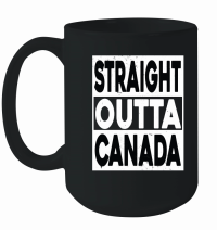 Product Straight Outta Canada Mug
