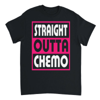 Product Straight Outta Chemo Cancer Awareness Unisex T-Shirt