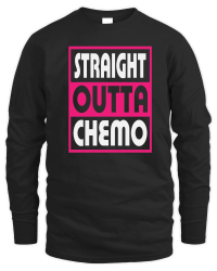 Product Straight Outta Chemo Cancer Awareness Unisex Sweatshirt