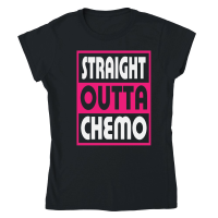 Product Straight Outta Chemo Cancer Awareness Classic Womens Crewneck T-shirt