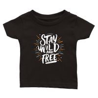 Product Stay wild and free Classic Baby Crewneck T-shirt