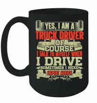Product Yes I'm a Truck Driver of Course I Talk Mug