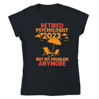Product Retired Psychologist 2023 Classic Womens Crewneck T-shirt
