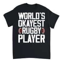 Product worlds okayest rugby palyer Unisex T-Shirt