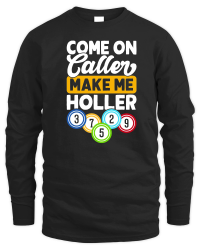 Product Casino Vintage Bingo make me Holler Unisex Sweatshirt