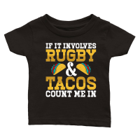 Product If it involves rugby and tacos count me in 2 Classic Baby Crewneck T-shirt