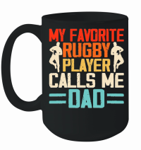 Product My favorite rugby player calls me dad 5 Mug