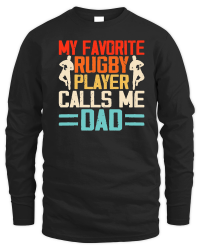 Product My favorite rugby player calls me dad 5 Unisex Sweatshirt
