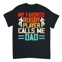 Product My favorite rugby player calls me dad 5 Unisex T-Shirt