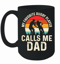Product My favorite rugby player calls me dad Mug