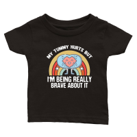 Product My Tummy Hurts but IM Being Really Brave Classic Baby Crewneck T-shirt