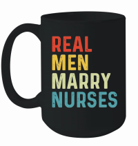 Product Real Men Marry Nurses Wifes Mug