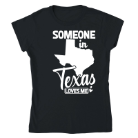 Product Someone in texas loves me Classic Womens Crewneck T-shirt
