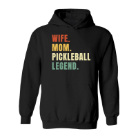 Product Wife Mom Pickleball Legend Hoodie