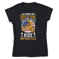 Product all womens are created equal then some become marines ride motocrycle Classic Womens Crewneck T-shirt