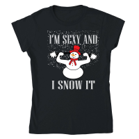 Product i’m sexy and i snow it Classic Womens Crewneck T-shirt