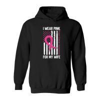 Product I wear pink for my wife Hoodie