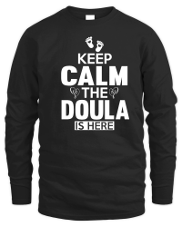 Product Keep calm the doula is here Unisex Sweatshirt