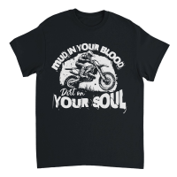 Product Mud in your blood dirt on you soul Unisex T-Shirt