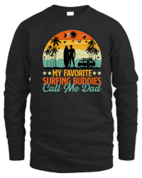 Product My Favorite Surfing Buddies Call Me Dad Unisex Sweatshirt