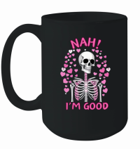 Product Nah I'm Good Anti Valentines Day Mug