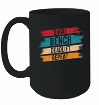 Product Squat Bench Deadlift Repeat Gym Mug