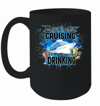 Product todays forecast cruising with a chance of drinking Mug