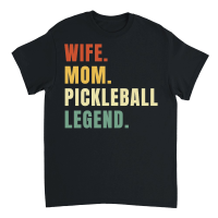 Product Wife Mom Pickleball Legend Unisex T-Shirt