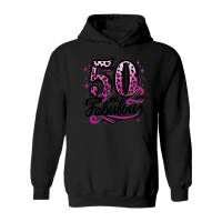 Product 50th Birthday 50 and Fabulous Hoodie