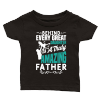 Product Behind every great daughter is a truly amazing father Classic Baby Crewneck T-shirt