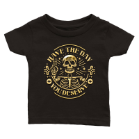 Product Have the Day You Deserve Skull Classic Baby Crewneck T-shirt