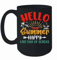 Product Hello Summer Happy Last Day of School Mug