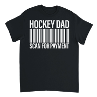 Product Hockey dad scan for payment Unisex T-Shirt