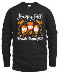 Product Thanksgiving   happy fall brush them all Unisex Sweatshirt