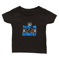 Product trust me i am an Computer Engineer Classic Baby Crewneck T-shirt