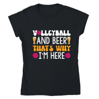 Product Volleyball and beer thats why i'm here 01 Classic Womens Crewneck T-shirt