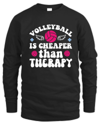 Product Volleyball is cheaper than therapy 01 Unisex Sweatshirt