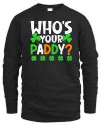 Product Whos St Patricks Day Unisex Sweatshirt