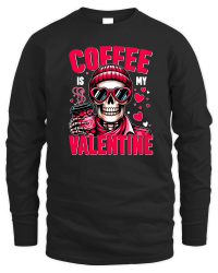 Product Coffee is My Valentine Unisex Sweatshirt