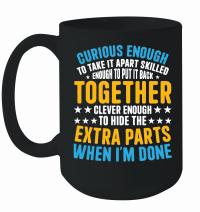 Product Curious Enough to Take It Apart Skilled Mug