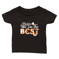 Product Fathers Day    Dad You Are the Best Classic Baby Crewneck T-shirt