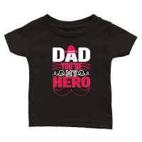Product Fathers Day   Dad,You’re My Hero Classic Baby Crewneck T-shirt