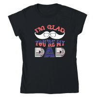 Product fathers day   I'm Glad You're My Dad Classic Womens Crewneck T-shirt