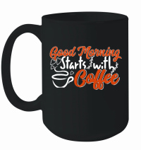 Product good morning with coffee Mug