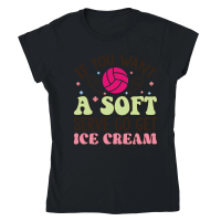 Product If you want a soft serve go get ice cream 01 Classic Womens Crewneck T-shirt