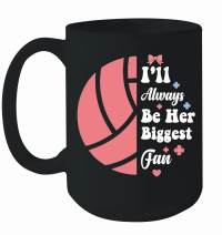 Product I'll Always Be Her Biggest Fan 01 Mug