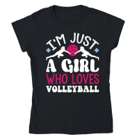 Product I'm Just A Girl Who Loves Volleyball 01 Classic Womens Crewneck T-shirt